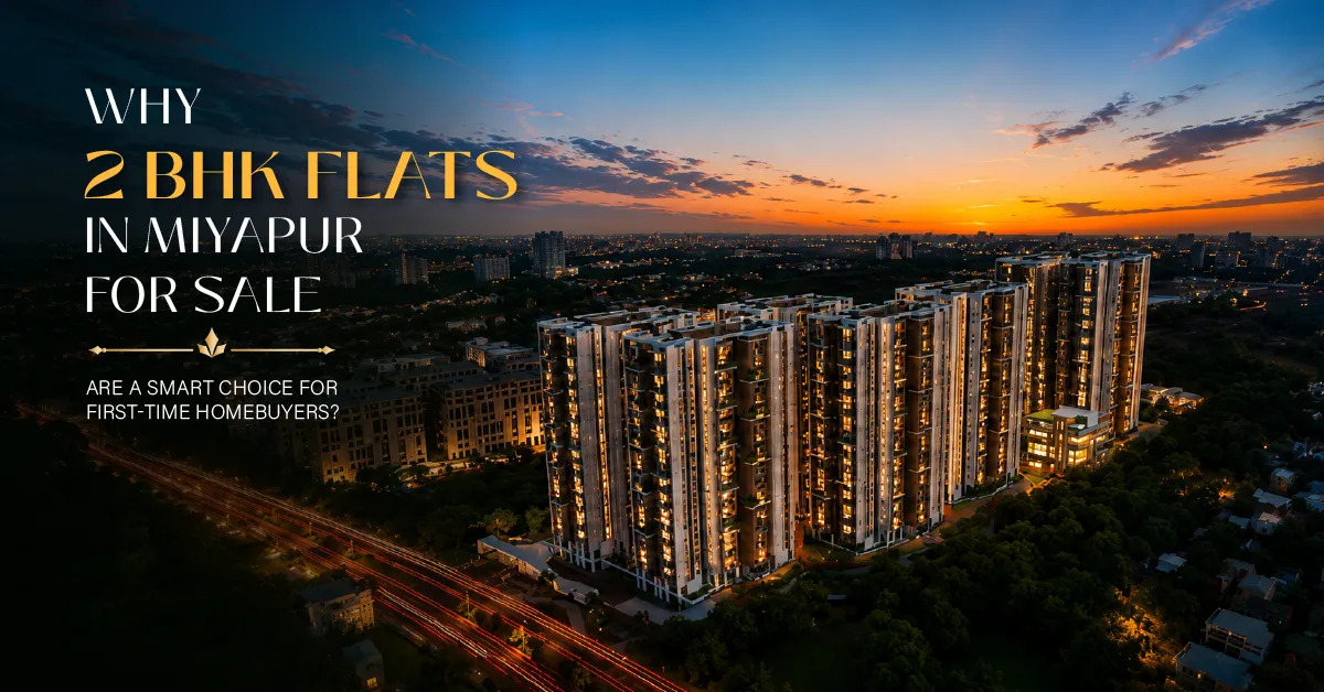 Why 2 BHK Flats in Miyapur for Sale Are a Smart Choice for First-Time Homebuyers